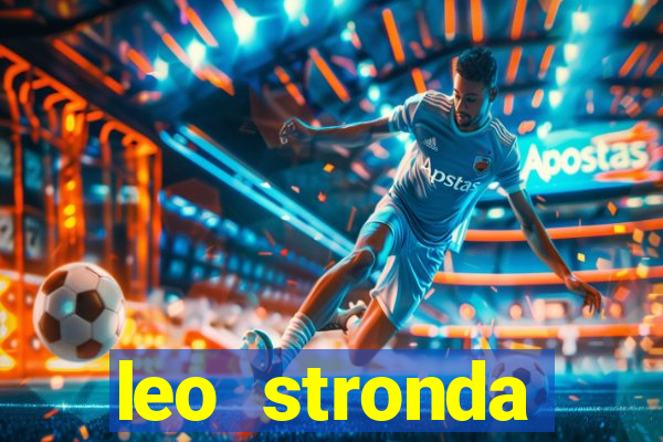 leo stronda terminou com greicy santos